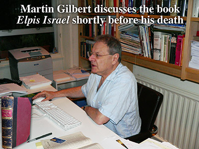 The Historian Martin Gilbert discusses Elpis israel.